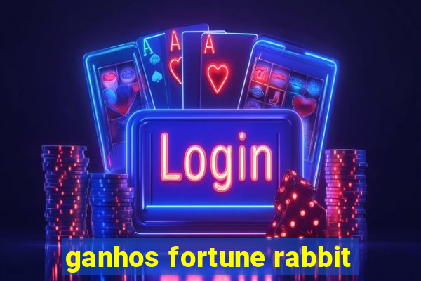 ganhos fortune rabbit